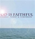 Devotional - He Is Faithful